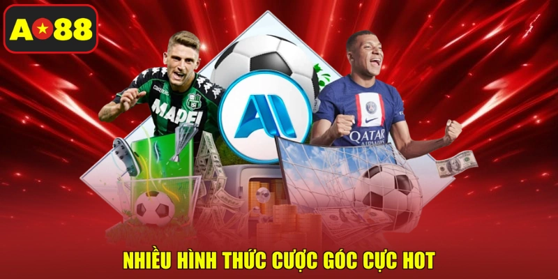 Nhiều hình thức cược góc cực hot