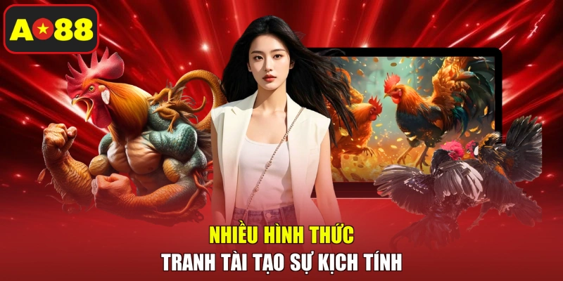 Nhiều hình thức tranh tài tạo sự kịch tính